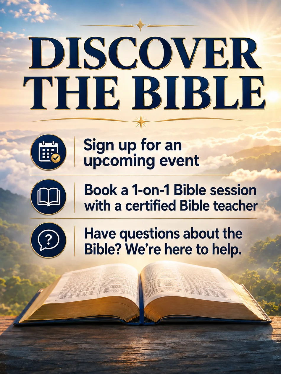 Discover the Bible — sign up for an event, book a 1-on-1 Bible session, or bring your questions
