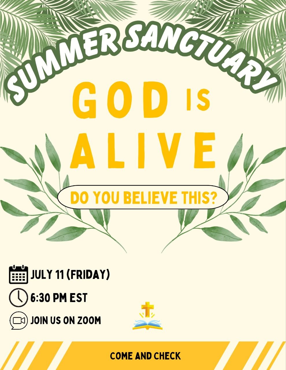 Summer Sanctuary: God is Alive